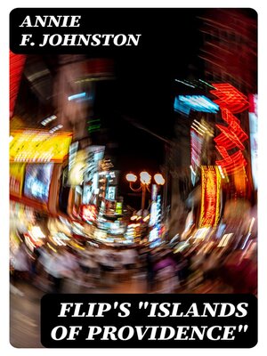 cover image of Flip's "Islands of Providence"